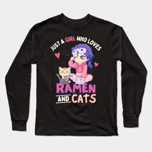 Just a Girl Who Loves Ramen and Cats Long Sleeve T-Shirt